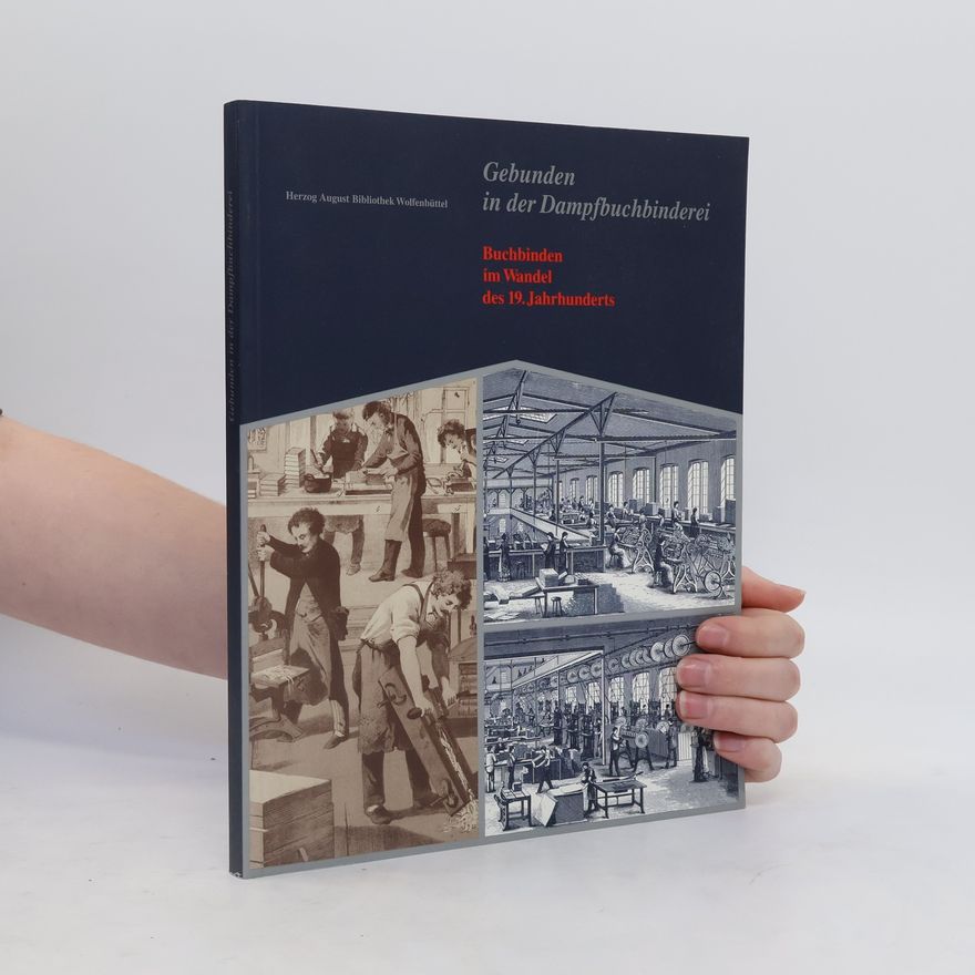 Dag-Ernst Petersen Gebunden in der Dampfbuchbinderei