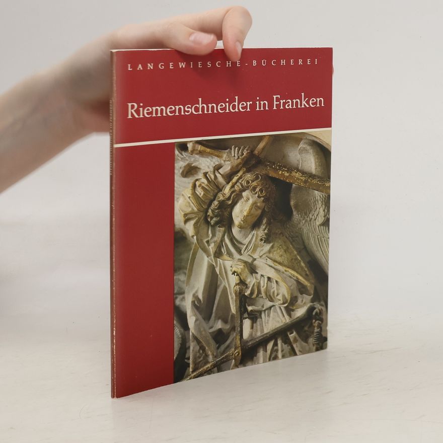 Hanswernfried Muth Riemenschneider in Franken