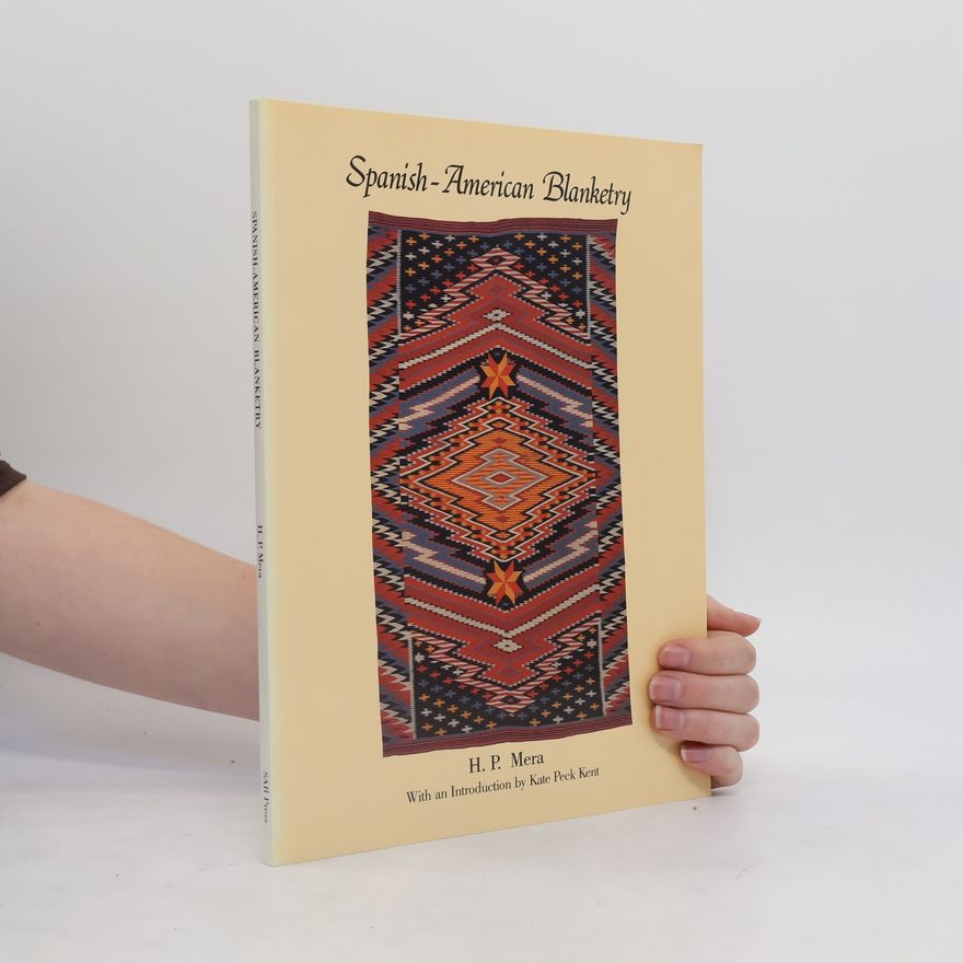 Harry Percival Mera Spanish-American Blanketry