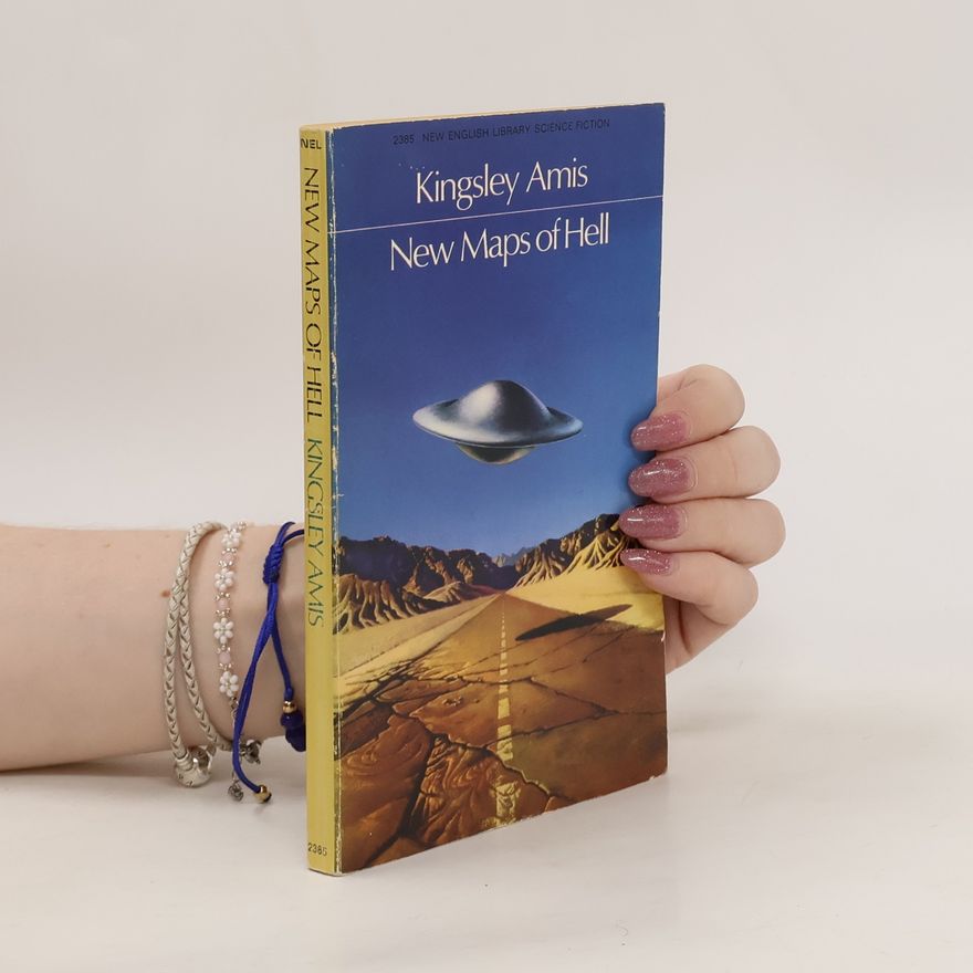 Kingsley Amis New Maps of Hell