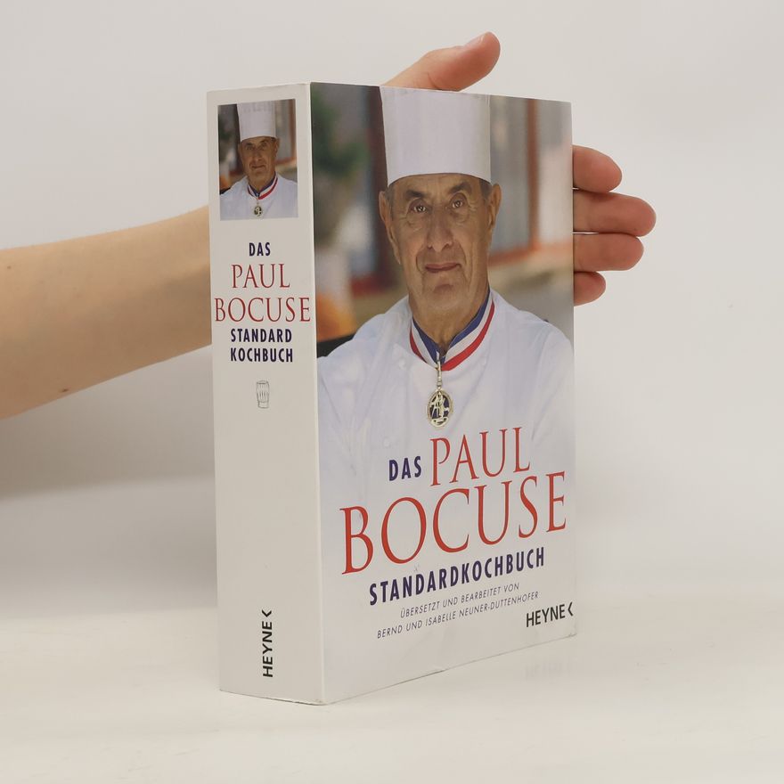 Paul Bocuse Das Paul Bocuse Standardkochbuch