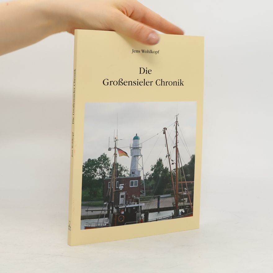Jens Wohlkopf Die Chronik Großensiels
