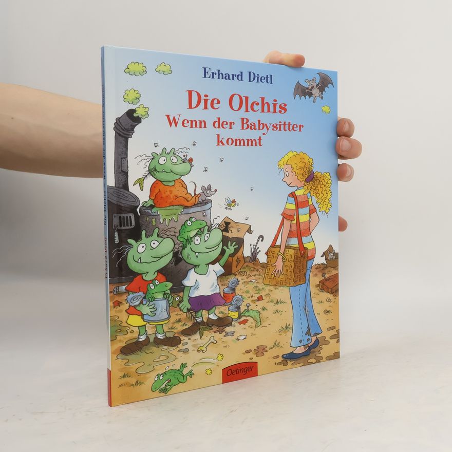 Erhard Dietl Die Olchis, Wenn der Babysitter kommt