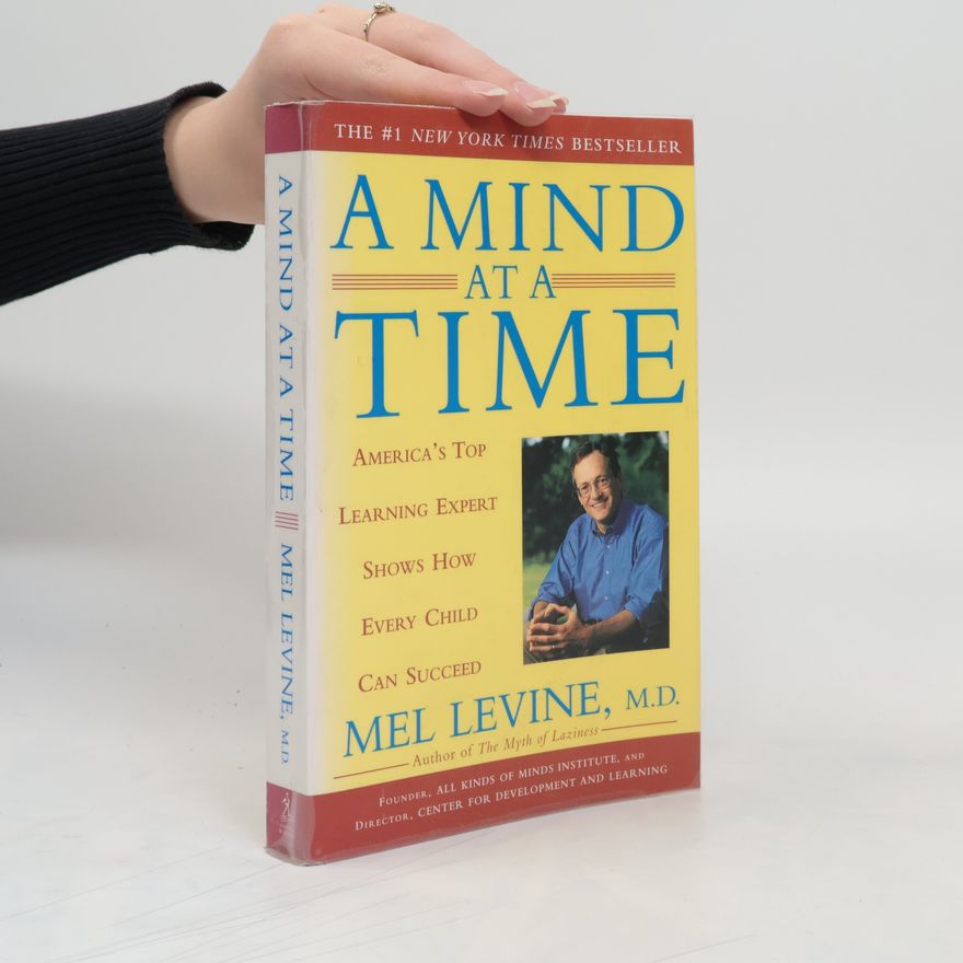 Mel Levine A Mind at a Time