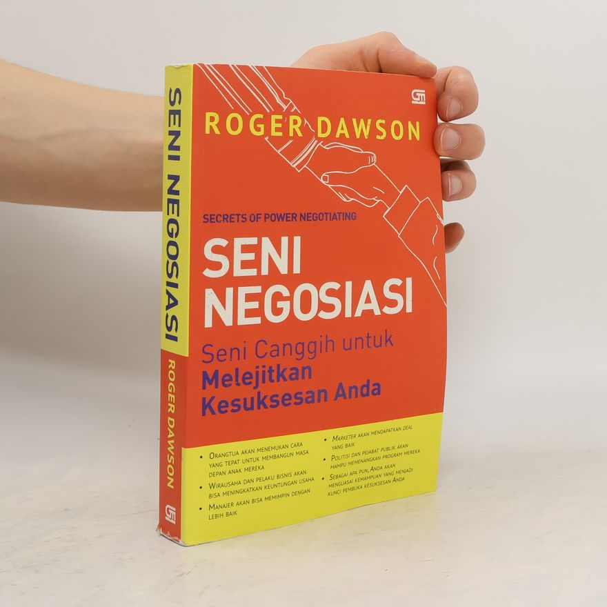 Roger Dawson Seni Negosiasi