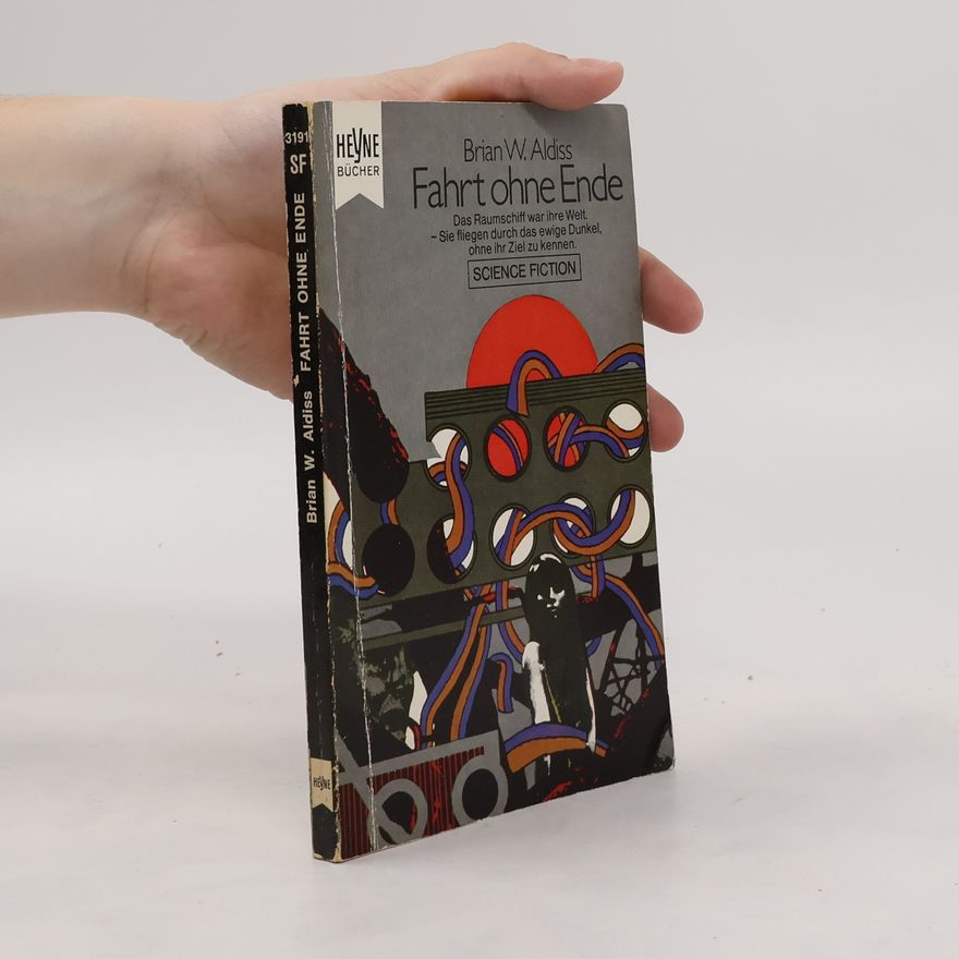 Brian Aldiss Fahrt ohne Ende