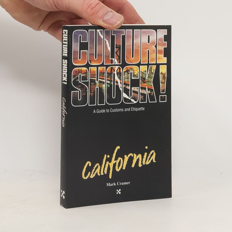 Mark Cramer Culture Shock! California