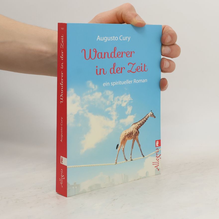 Augusto Cury Wanderer in der Zeit