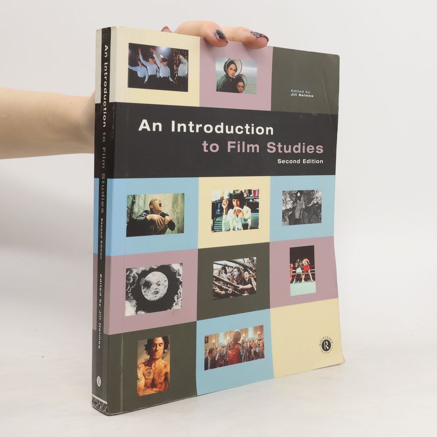 Jill Nelmes An Introduction to Film Studies