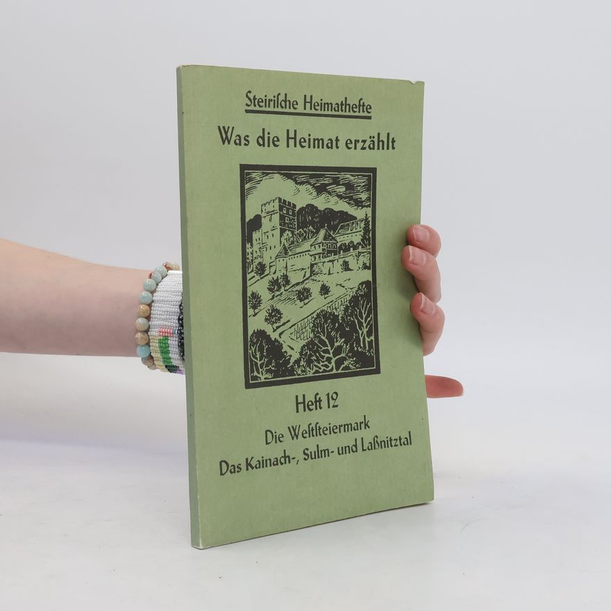 Auteurscollectief Steirische Heimathefte. Heft 12