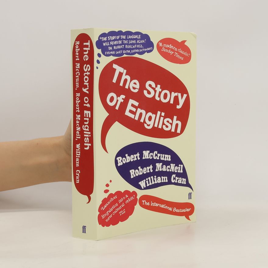 Robert McCrum The Story of English