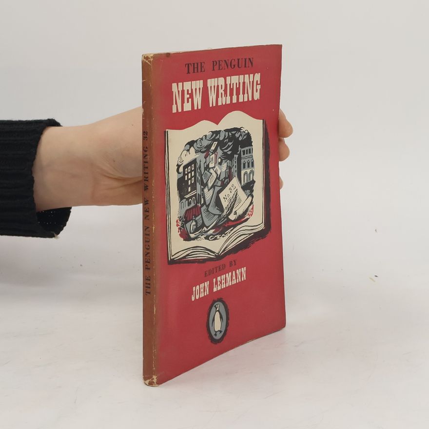 John Lehmann The Penguin New Writing 32
