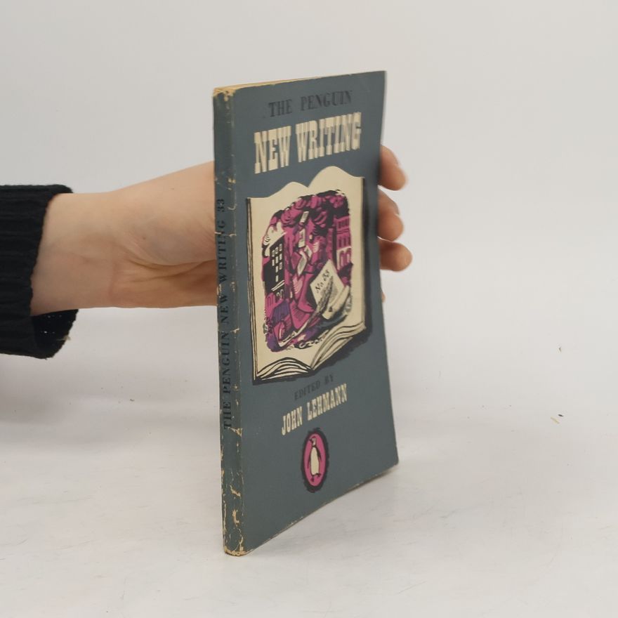 John Lehmann The Penguin New Writing 33