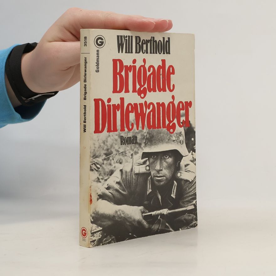 Will Berthold Brigade Dirlewanger
