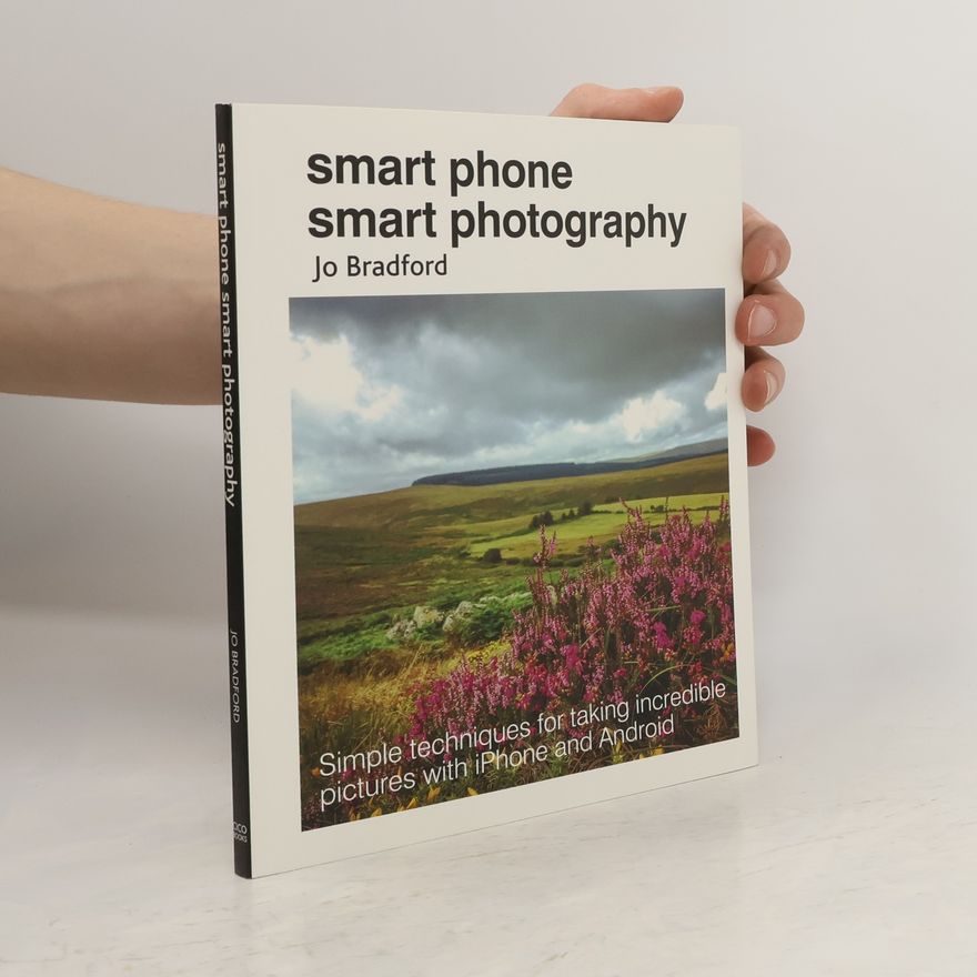 Persia Lawson Smart Phone Smart Photography