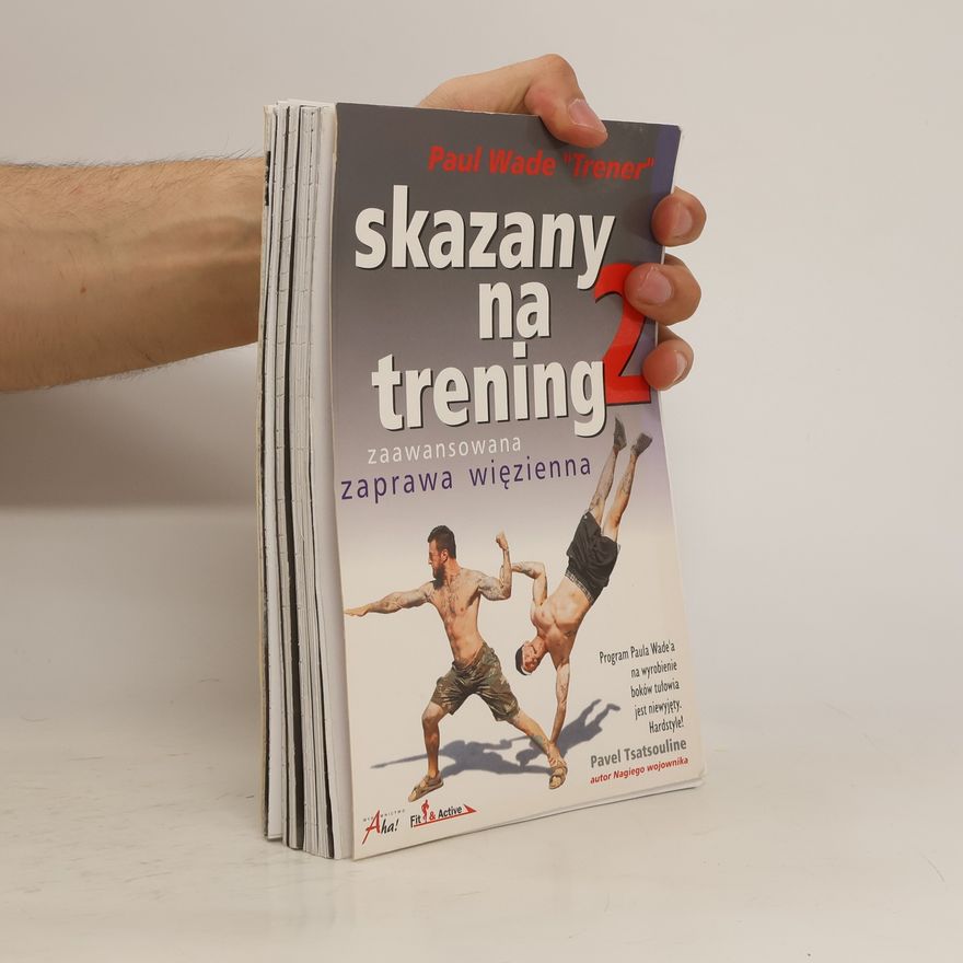 Paul Wade Skazany na trening 2