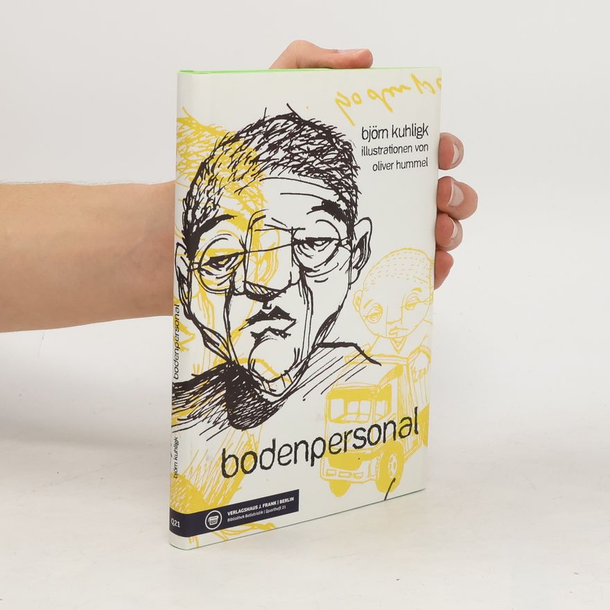 Björn Kuhligk Bodenpersonal