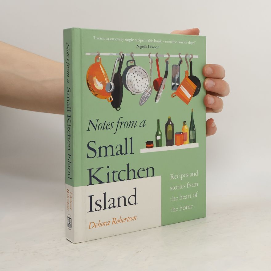 Deborah Robertson Notes from a Small Kitchen Island