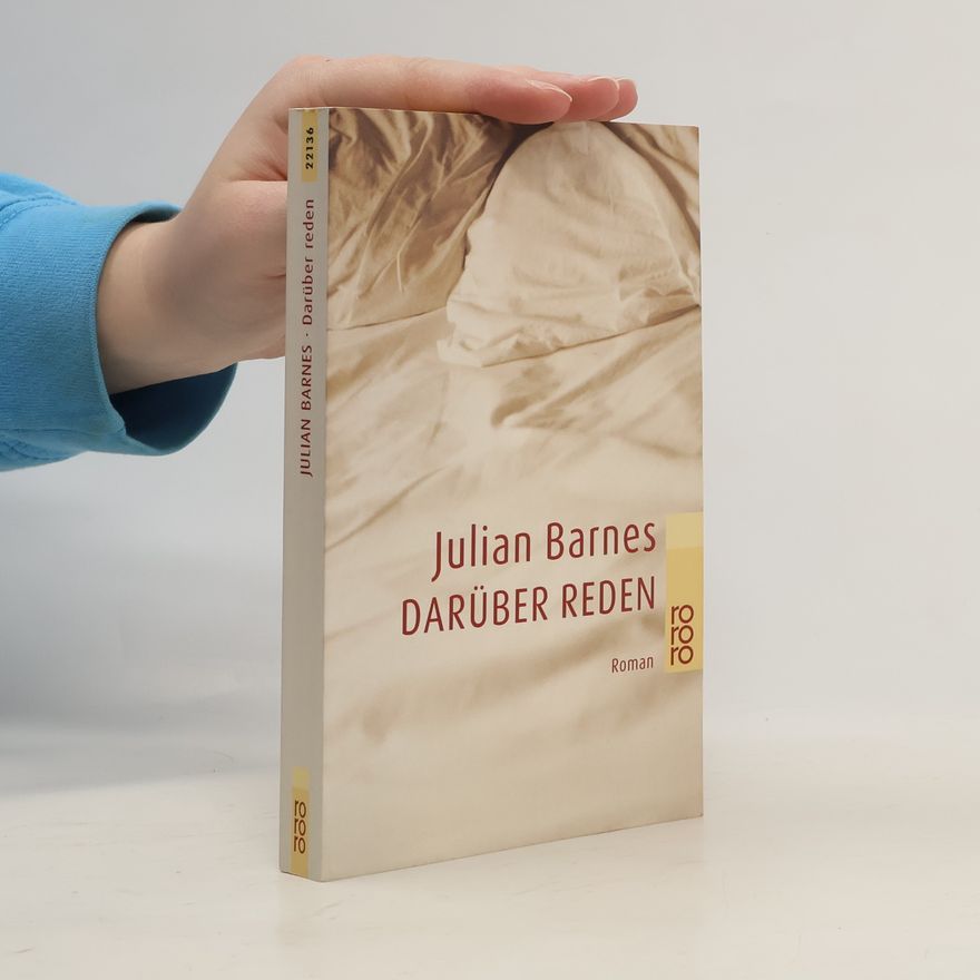 Julian Barnes Darüber reden