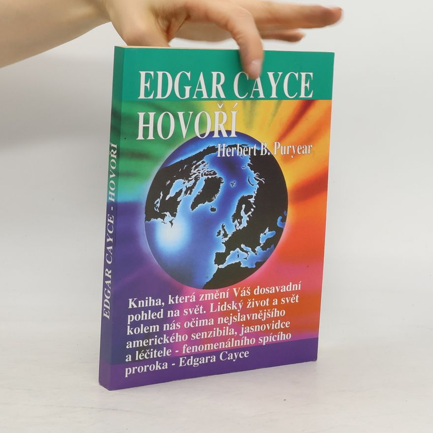 Herbert B. Puryear Edgar Cayce hovoří
