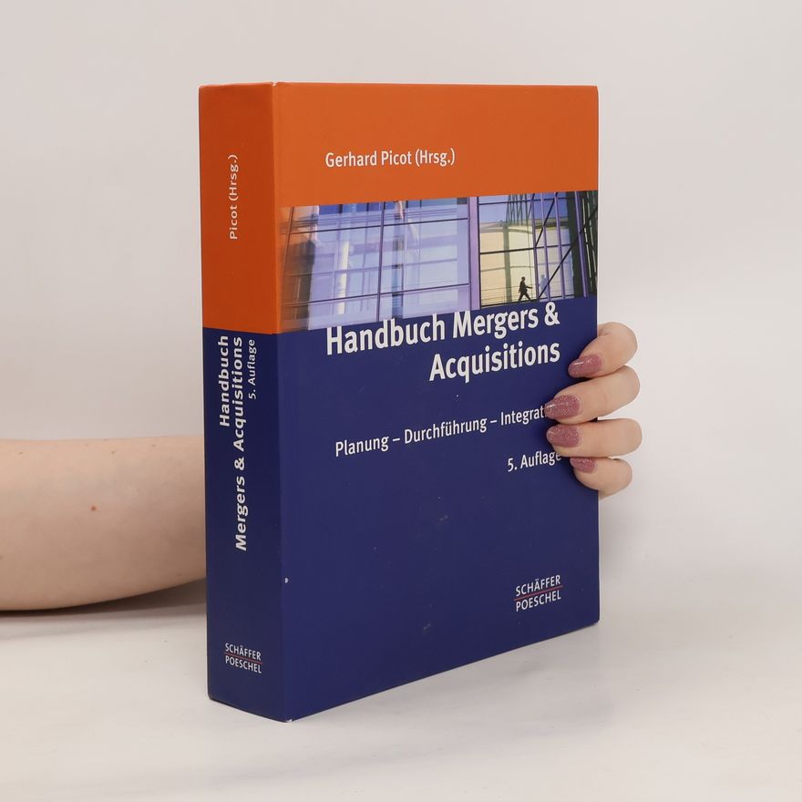 Gerhard Picot Handbuch Mergers & Acquisitions