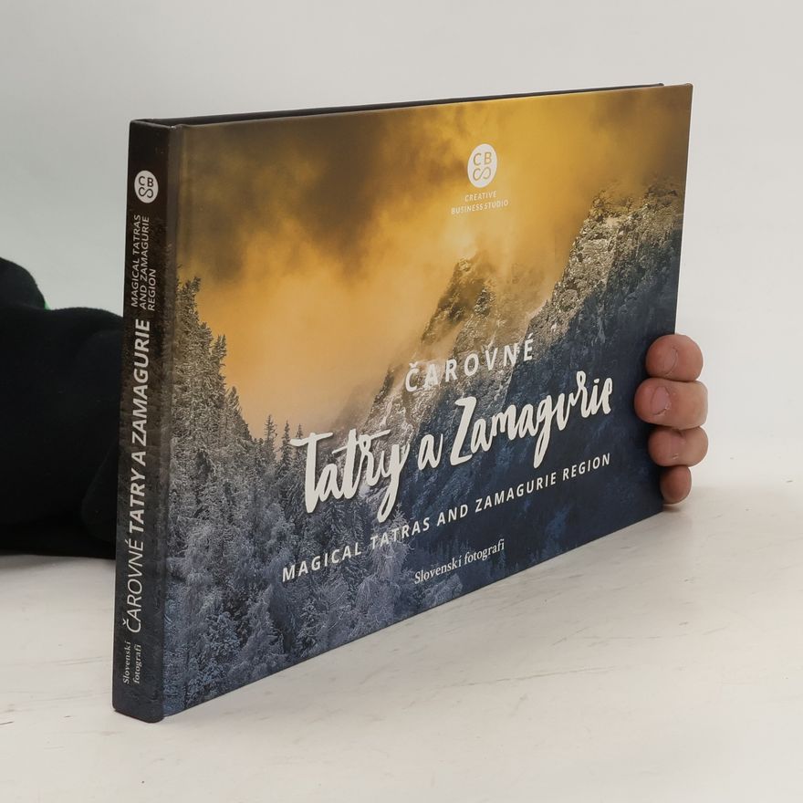Martin Kmeť Čarovné Tatry a Zamagurie