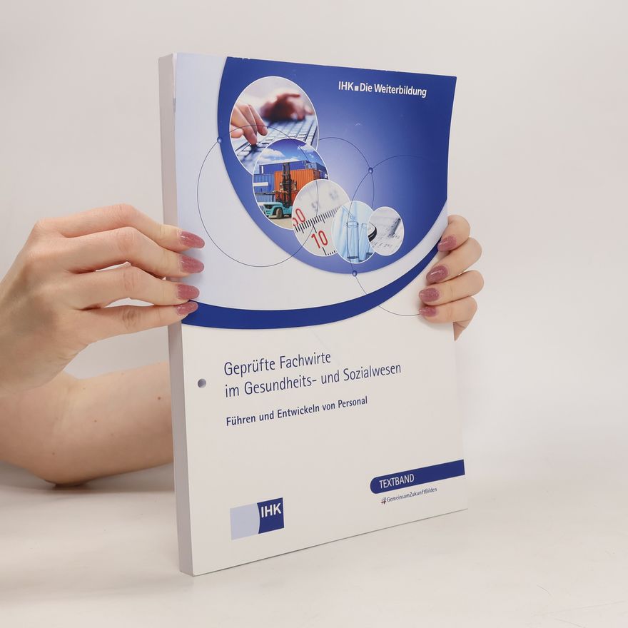 Autorenkollektiv Geprüfte Fachwirte im Gesundheits- und Sozialwesen