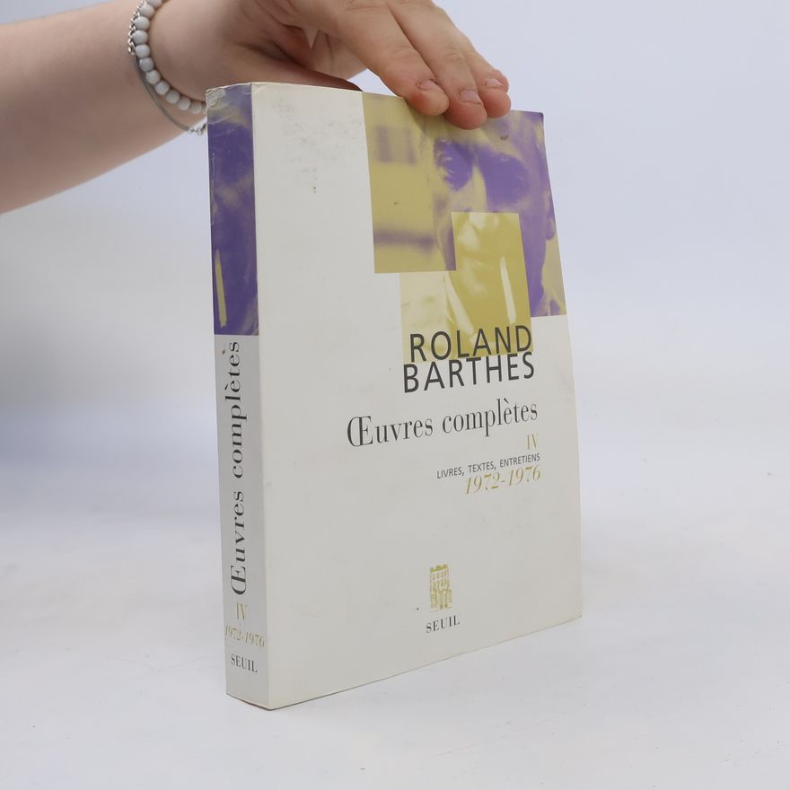 Roland Barthes Œeuvres complètes