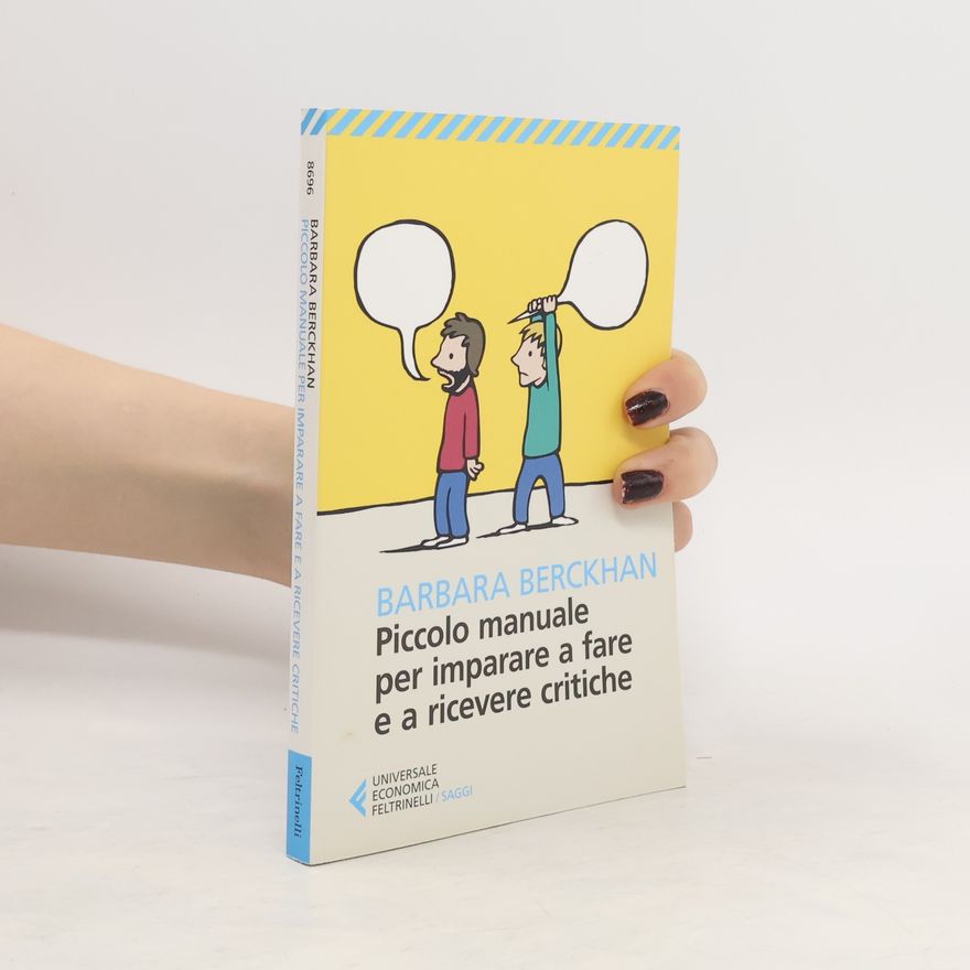 Barbara Berckhan Piccolo manuale per imparare a fare e a ricevere critiche