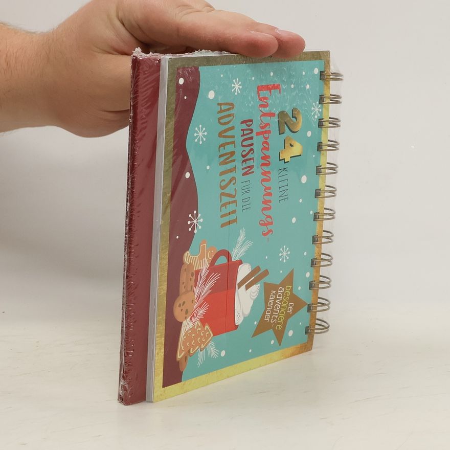 Collectif d'auteurs 24 kleine Entspannungspausen für die Adventszeit. Der besondere Adventskalender