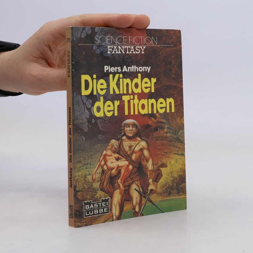 Piers Anthony Die Kinder der Titanen