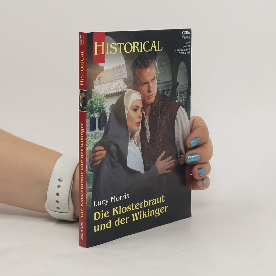 Lucy Morris Die Klosterbraut und der Wikinger