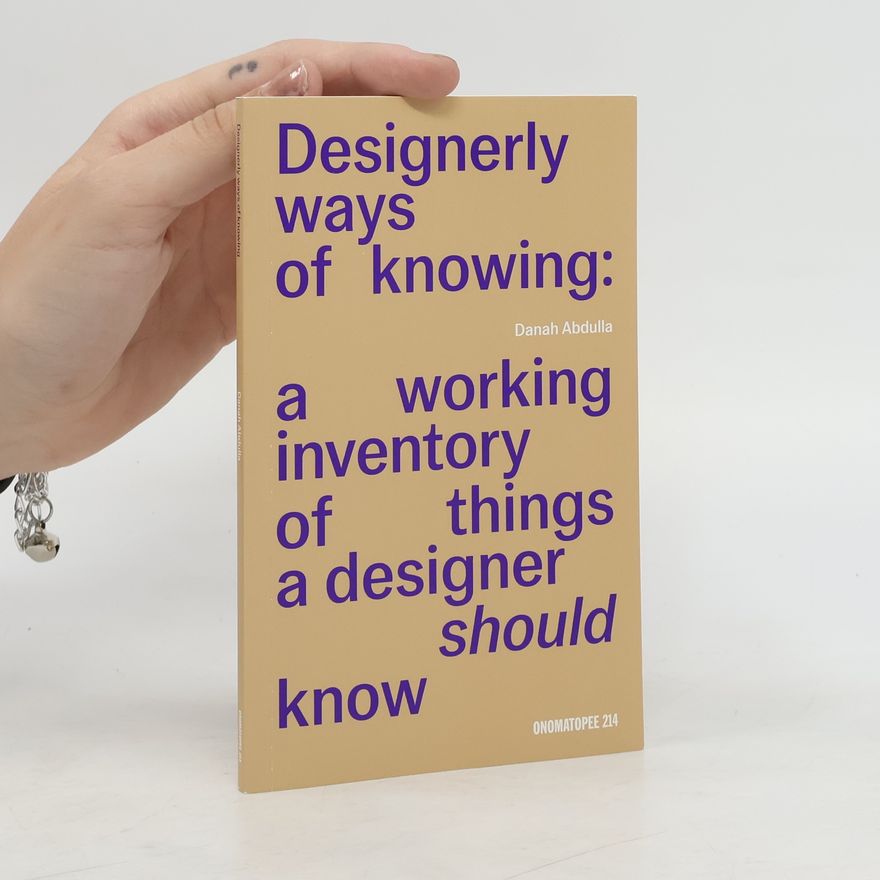 Danah Abdulla Designerly Ways of Knowing