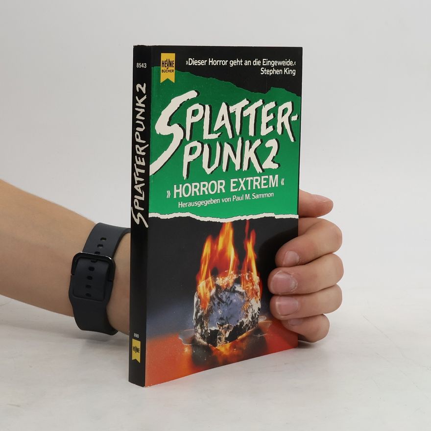 Paul M. Sammon Splatterpunk II. Horror Extrem.