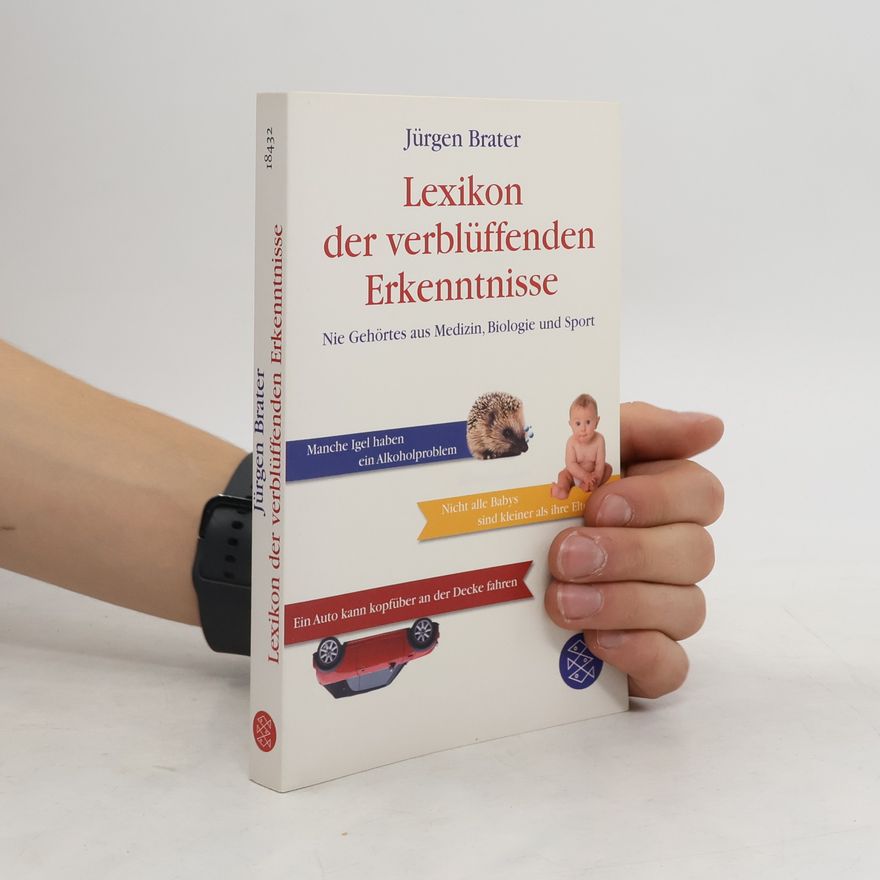 Jürgen Brater Lexikon der verblüffenden Erkenntnisse