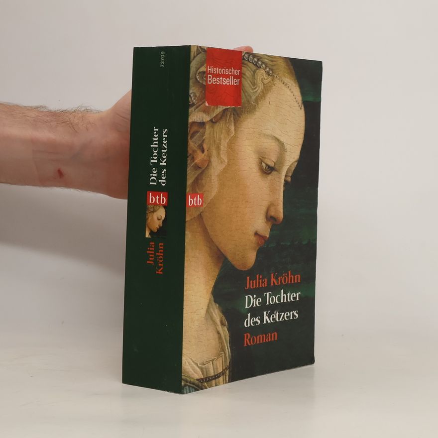 Julia Kröhn Die Tochter des Ketzers