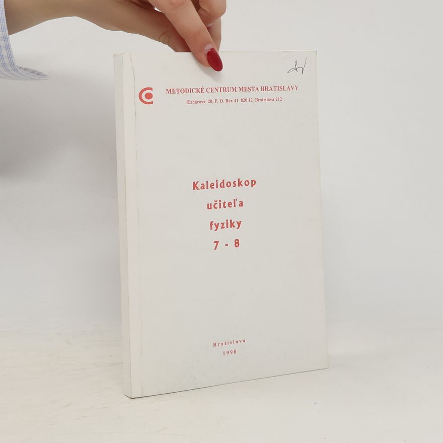 Rastislav Baník Kaleidoskop učiteľa fyziky 7-8
