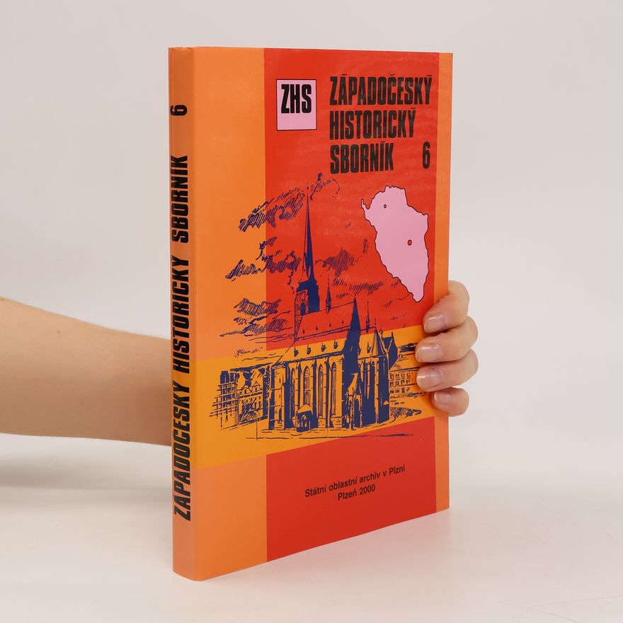 Autorenkollektiv Západočeský historický sborník 6