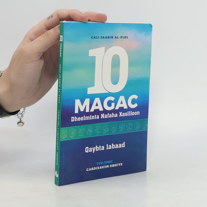 Various authors 10 Magac Q: 2aad- Dheelminta Nafaha Xasilloon