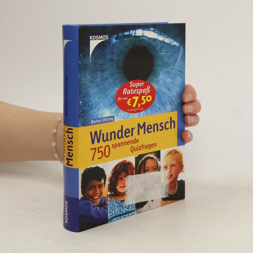 Bärbel Oftring Wunder Mensch