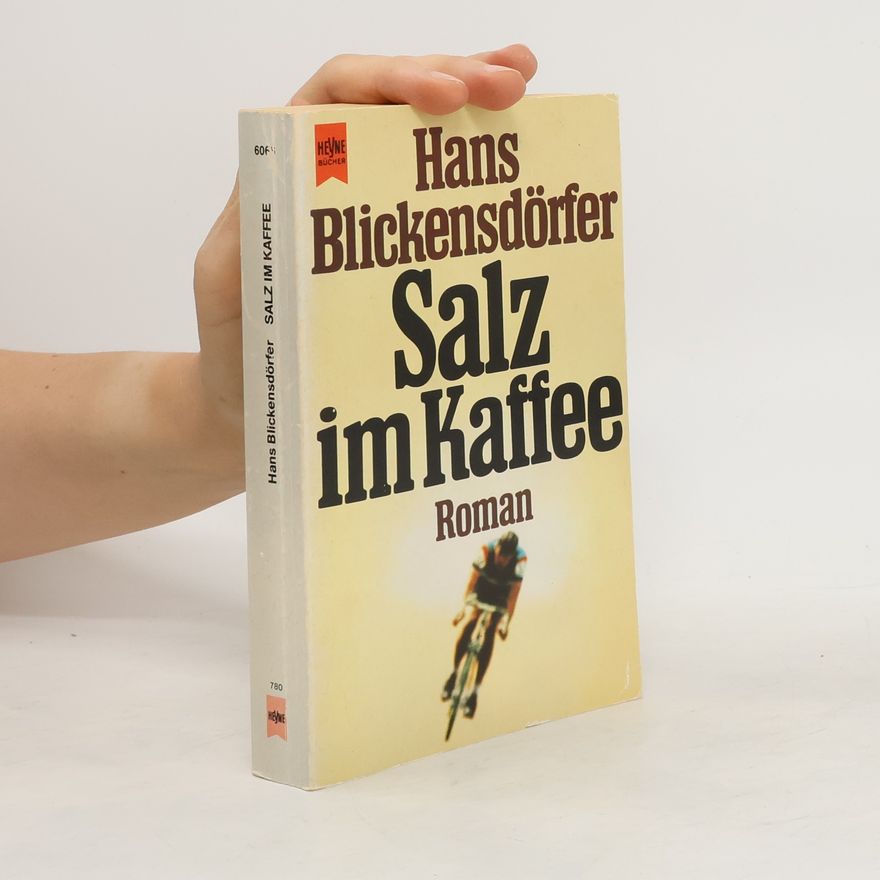 Hans Blickensdörfer Salz im Kaffee