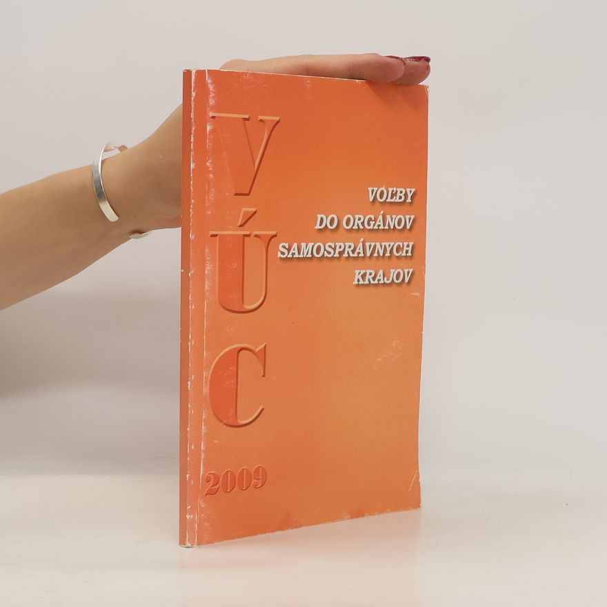 Autorenkollektiv Voľby do orgánov samosprávnych krajov