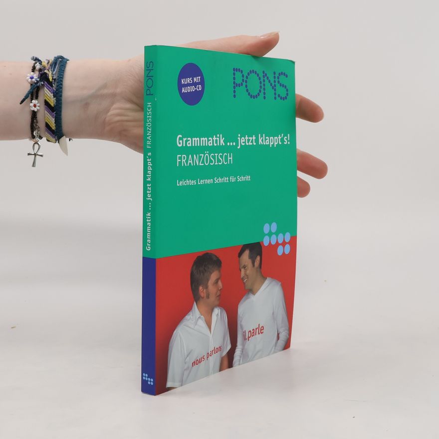 Various authors Grammatik ... jetzt klappt's! Französisch