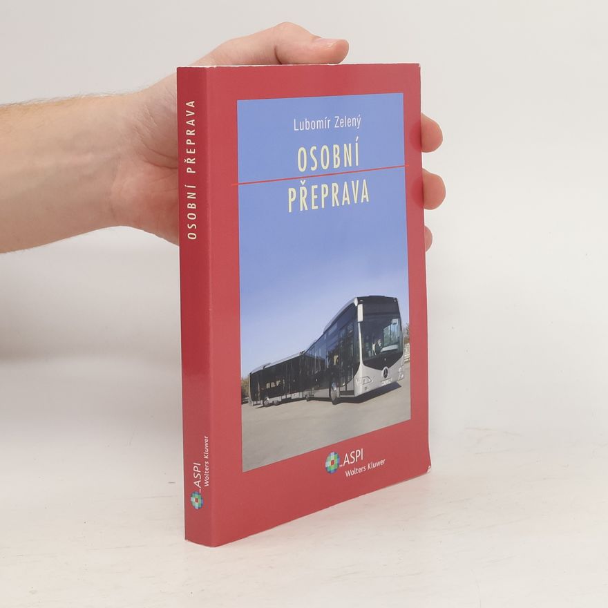Lubomír Zelený Osobní přeprava