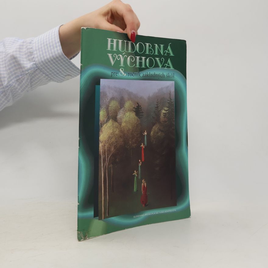 Various authors Hudobná výchova pre 8. ročník základných škôl