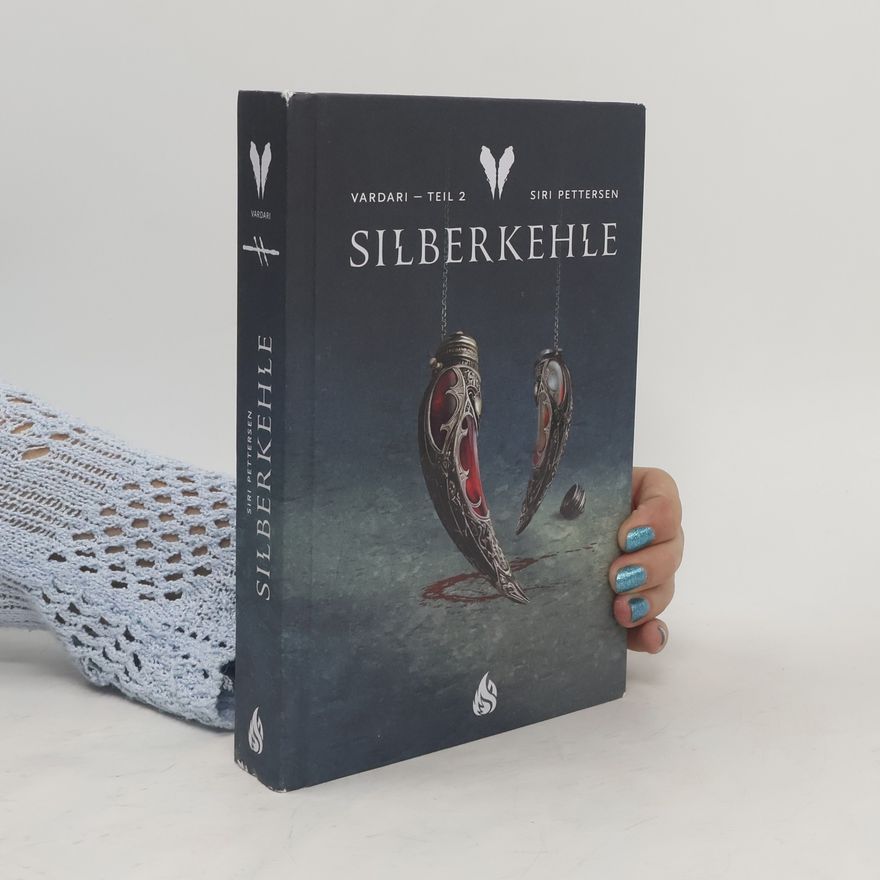 Siri Pettersen Vardari - Silberkehle (Bd. 2)