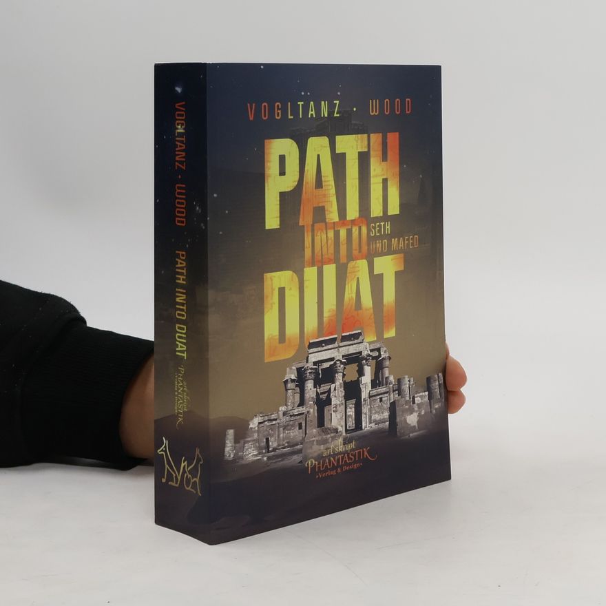 Melanie Vogltanz Path into Duat