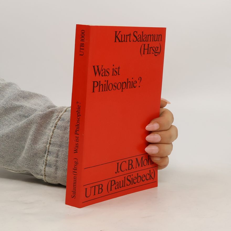 Kurt Salamun Was ist Philosophie?