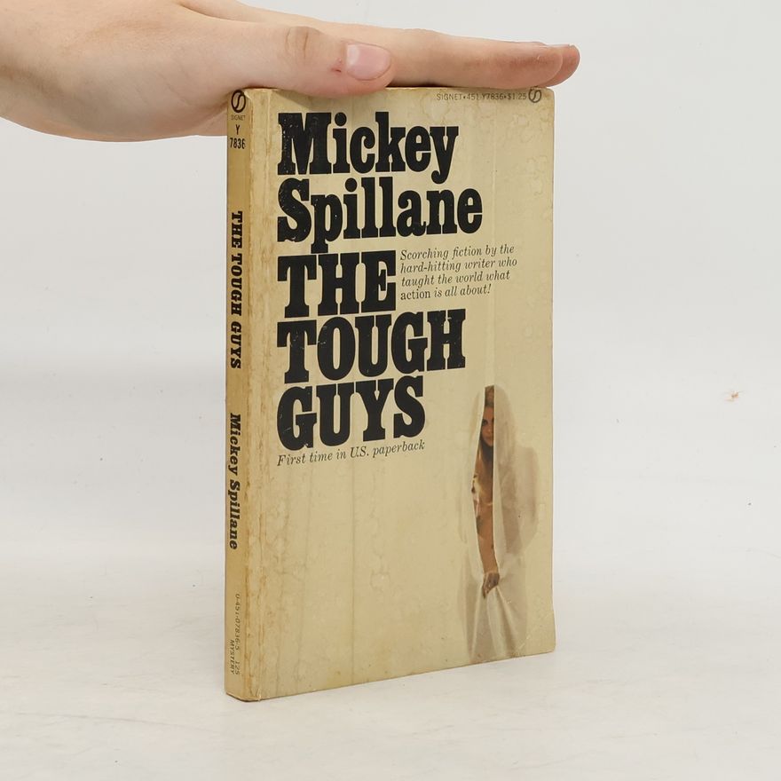 Mickey Spillane The Tough Guys