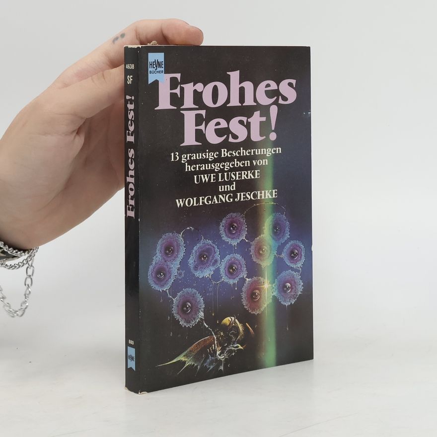 Uwe Luserke Frohes Fest. 13 grausige Bescherungen. Erzählungen.